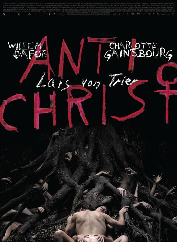 lars von trier antichrist. Re: quot;Antichristquot; by Lars von Trier. We are defined by the lines we choose to cross or to be confined by. ~ A. S. Byatt