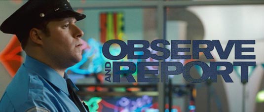 Observe And Report []