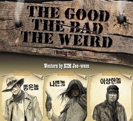 The Good, the Bad, the Weird The Good, the Bad, the Weird