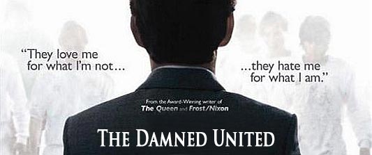 The Damned United Poster Unveiled - FilmoFilia