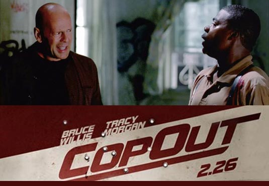Cop Out, Bruce Willis and Tracy Morgan Cop Out, Bruce Willis and Tracy Morgan