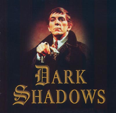 Dark Shadows Dark Shadows