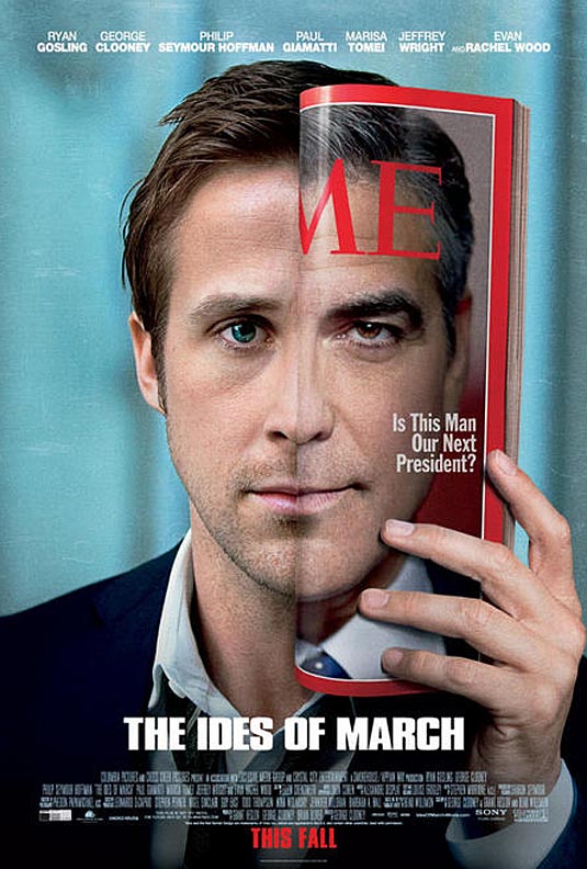 First Poster for George Clooney's The Ides of March.