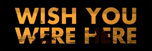 Wish You Were Here Wish You Were Here