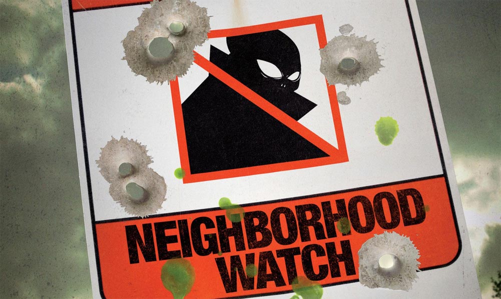 Neighborhood Watch