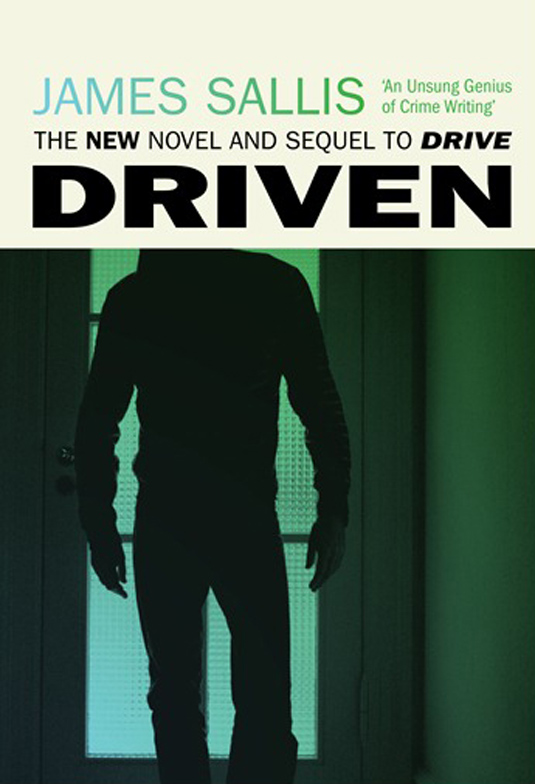 Driven by James Sallis book cover Driven by James Sallis book cover