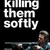 Killing Them Softly Poster