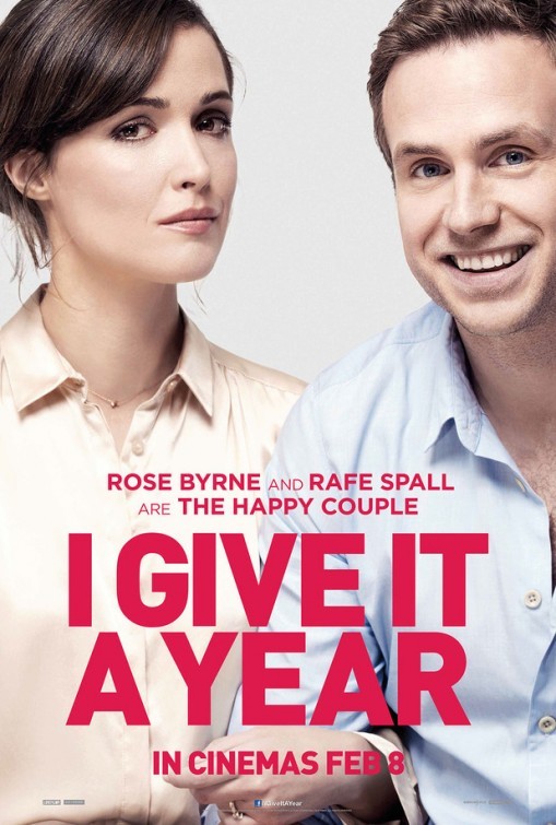 I GIVE IT A YEAR Rose Byrne and Rafe Spall Poster 01