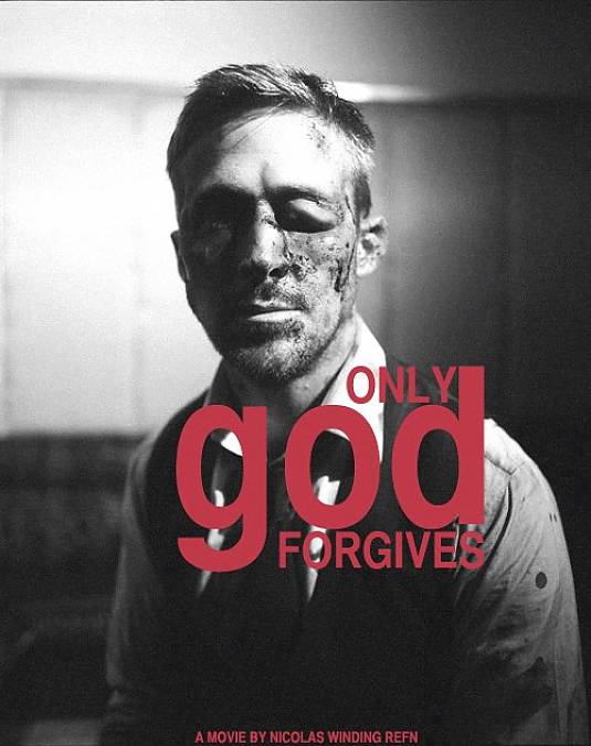 ONLY GOD FORGIVES Poster