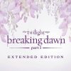 THE TWILIGHT SAGA BREAKING DAWN PART 1 EXTENDED EDITION Full Cover