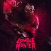 ZOMBIE HUNTER Poster