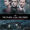 THE PLACE BEYOND THE PINES Poster