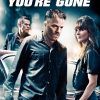 Tomorrow You're Gone Poster