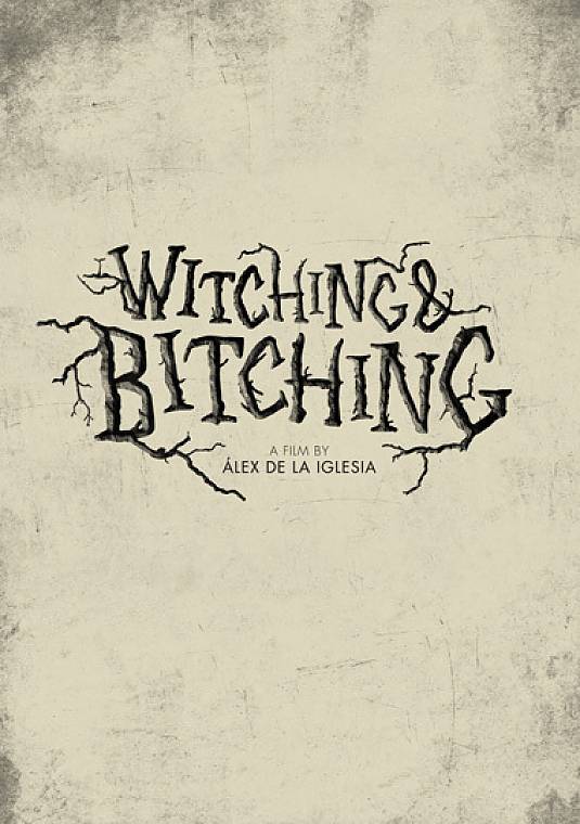 WITCHING AND BITCHING Poster