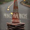 Prince Avalanche Poster
