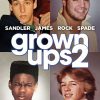 GROWN UPS 2 Poster