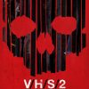 VHS2 Poster