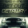 Getaway Poster