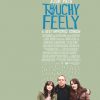 TOUCHY FEELY Poster