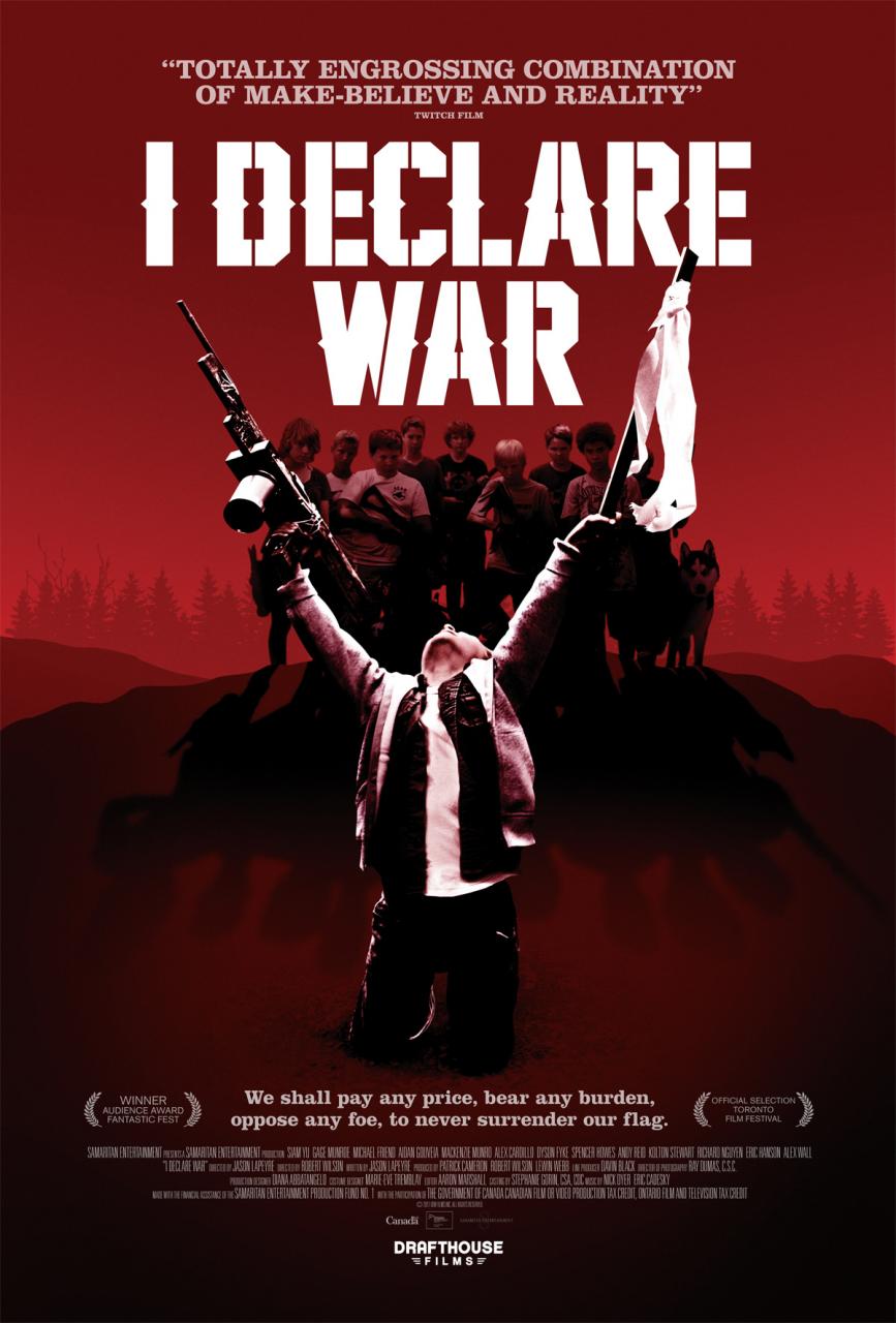 I DECLARE WAR Poster