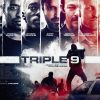 Triple 9 Character Poster