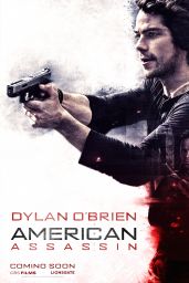 AMERICAN ASSASSIN Posters and Photos