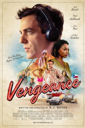 Vengeance Posters and Trailer
