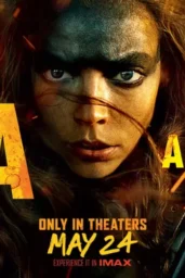 Furiosa: A Mad Max Saga Poster