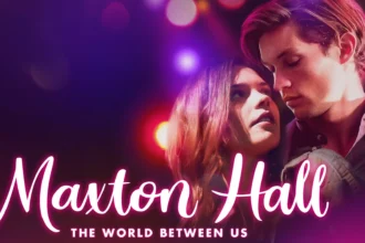 Maxton Hall - The World Between Us