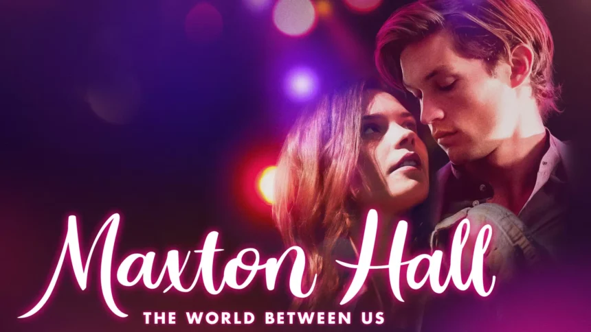 Maxton Hall - The World Between Us