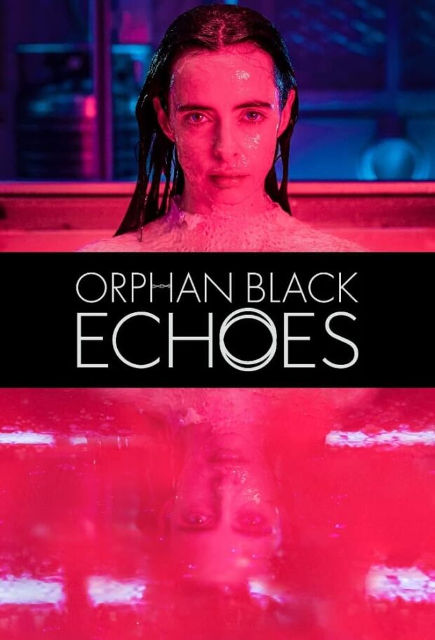 Orphan Black: Echoes Poster