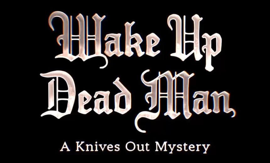 Wake Up Dead Man: A Knives Out Mystery