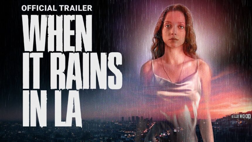 When It Rains in LA