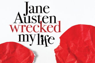 Jane Austen Wrecked My Life