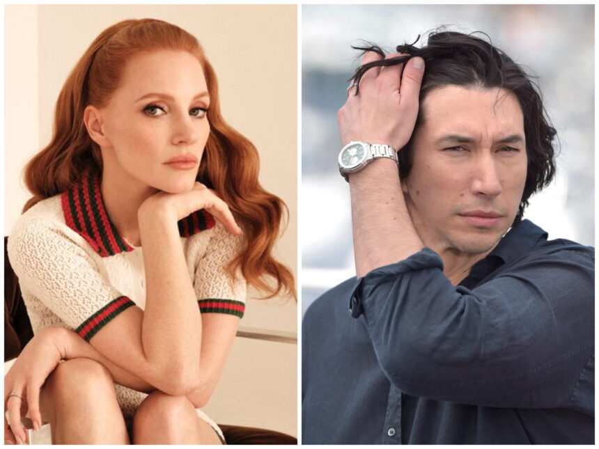 Jessica Chastain and Adam Driver