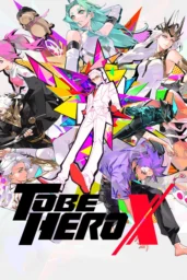 To Be Hero X