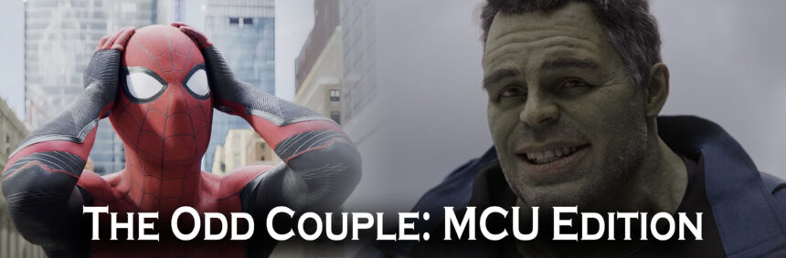The Odd Couple MCU Edition