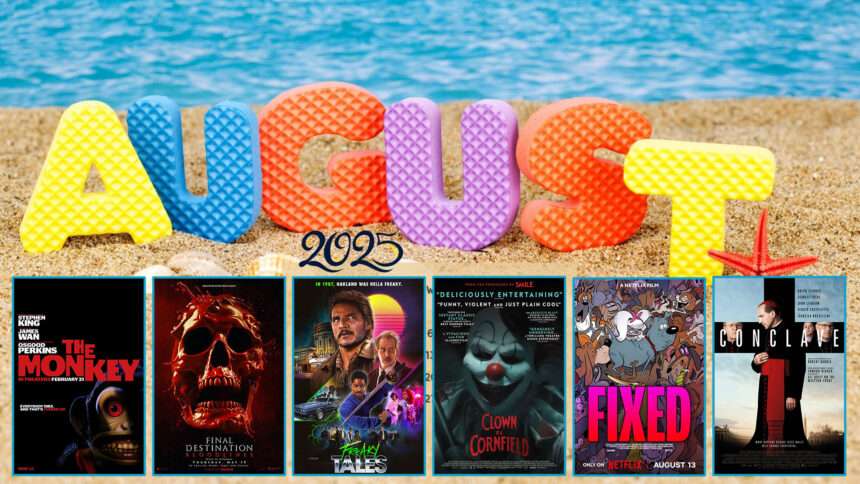 Best Movies Streaming August