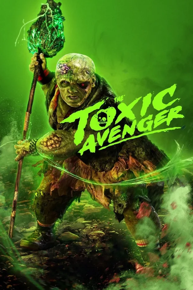 Toxic Avenger Reboot Sequel Update 5 Toxic Avenger Poster